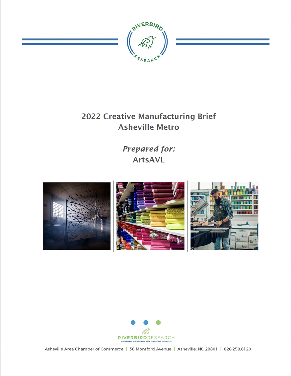2022 Creative Manufacturing Brief<br />
Asheville Metro