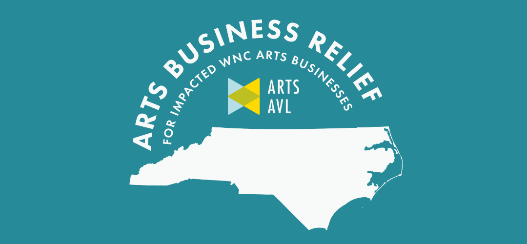 Arts AVL Awards $680,000 in Arts Business Relief Grants Across Western North Carolina