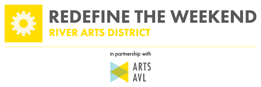 Redefine the Weekend River Arts District