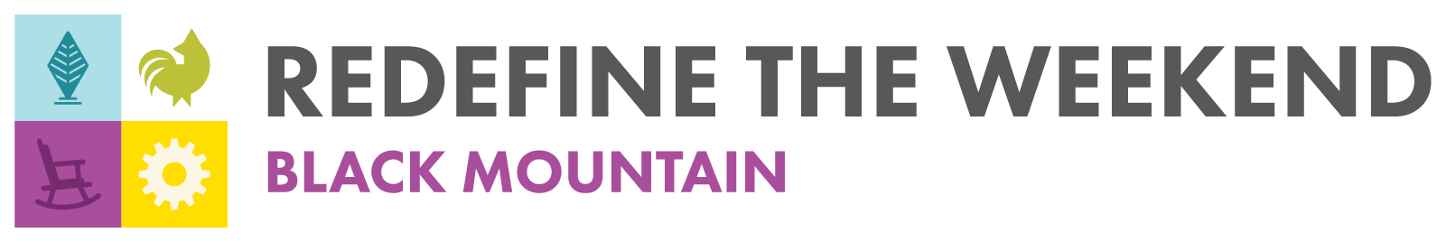 Redefine the Weekend Black Mountain