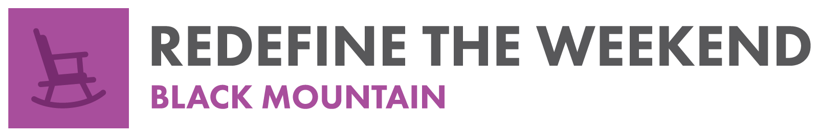 Redefine the Weekend Black Mountain